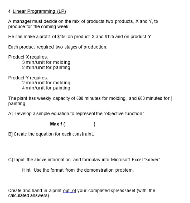 Solved Linear Programming (LP) A Manager Must Decide On The | Chegg.com