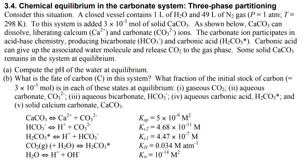 Chemical equilibrium in the carbonate system: | Chegg.com