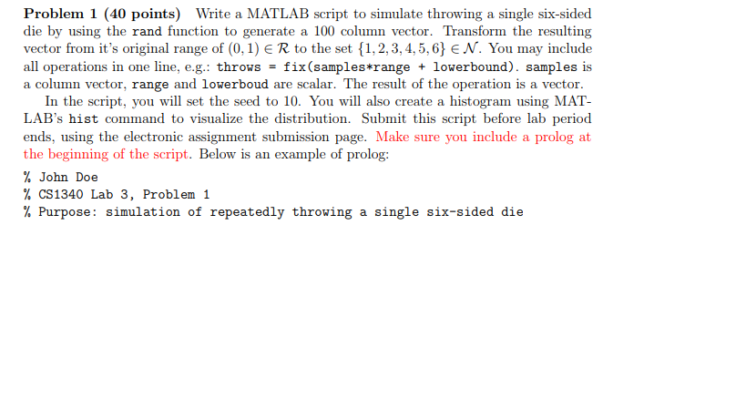 Problem 1 (40 points) Write a MATLAB script to | Chegg.com