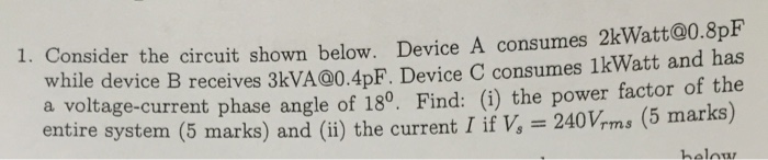 Solved 1. Consider The Circuit Shown Below. Device A | Chegg.com