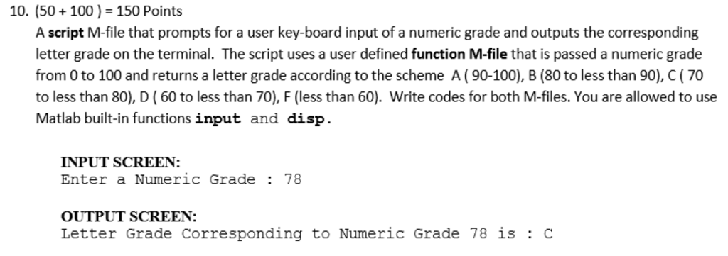 solved-10-50-100-150-points-a-script-m-file-that-prompts-chegg