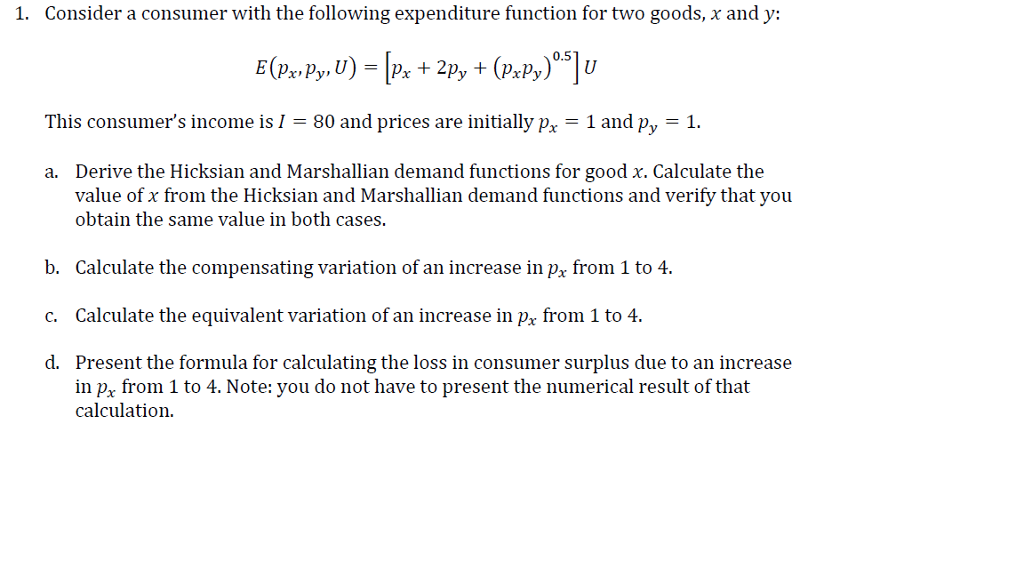 1. Consider A Consumer With The Following Expenditure | Chegg.com