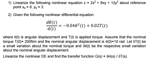 Solved Linearize The Following Nonlinear Equation Z 2x 2 Chegg