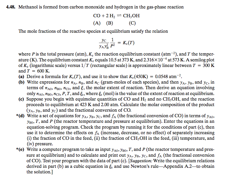 4.48. Methanol is formed from carbon monoxide and | Chegg.com