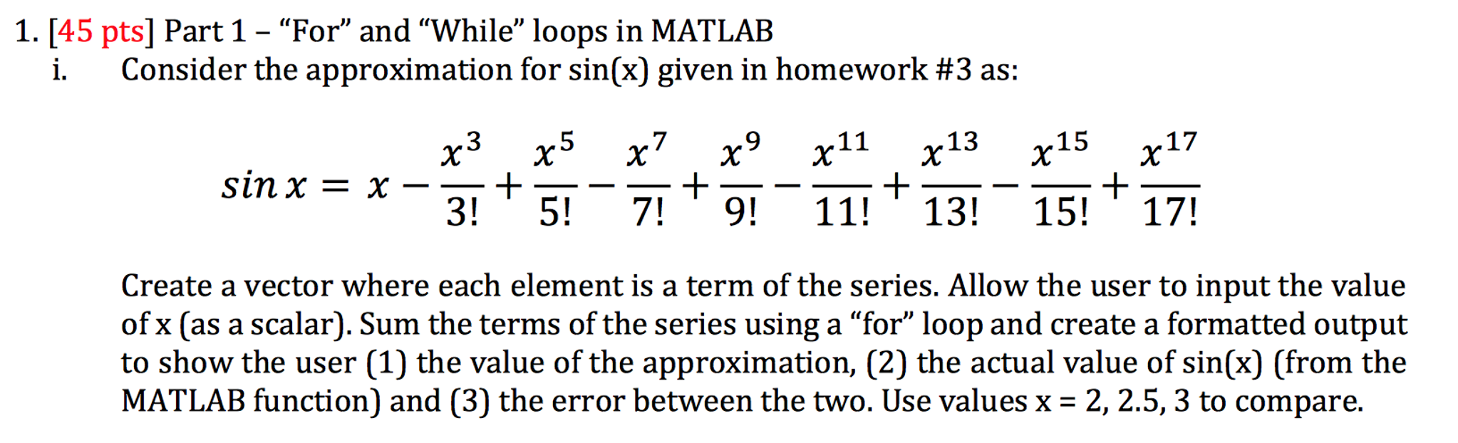 Solved Consider the approximation for sin(x) given in | Chegg.com