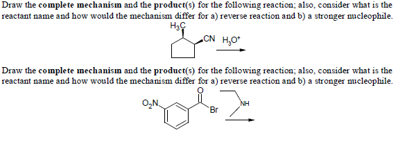 Solved Draw the complete mechanism and the product(s) for | Chegg.com