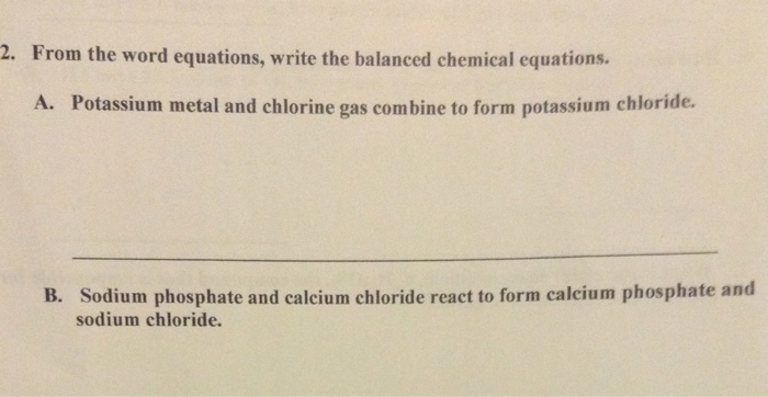 solved-2-from-the-word-equations-write-the-balanced-chegg