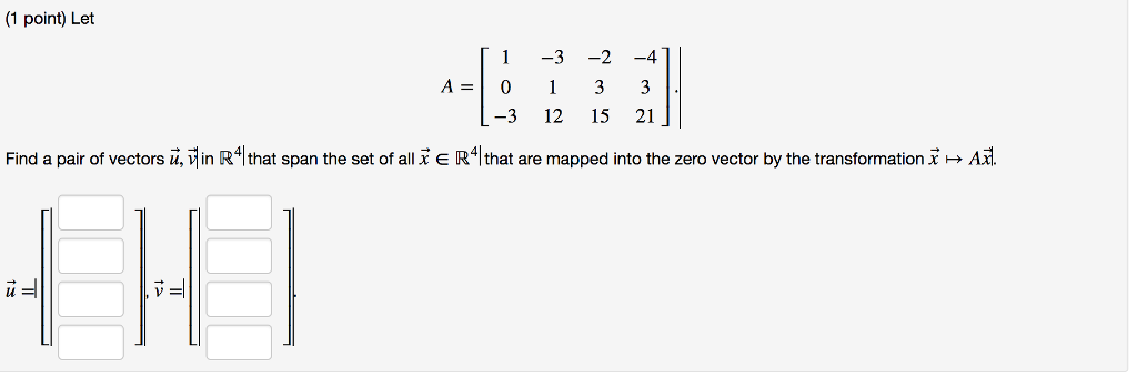 find all x in r4 that are mapped