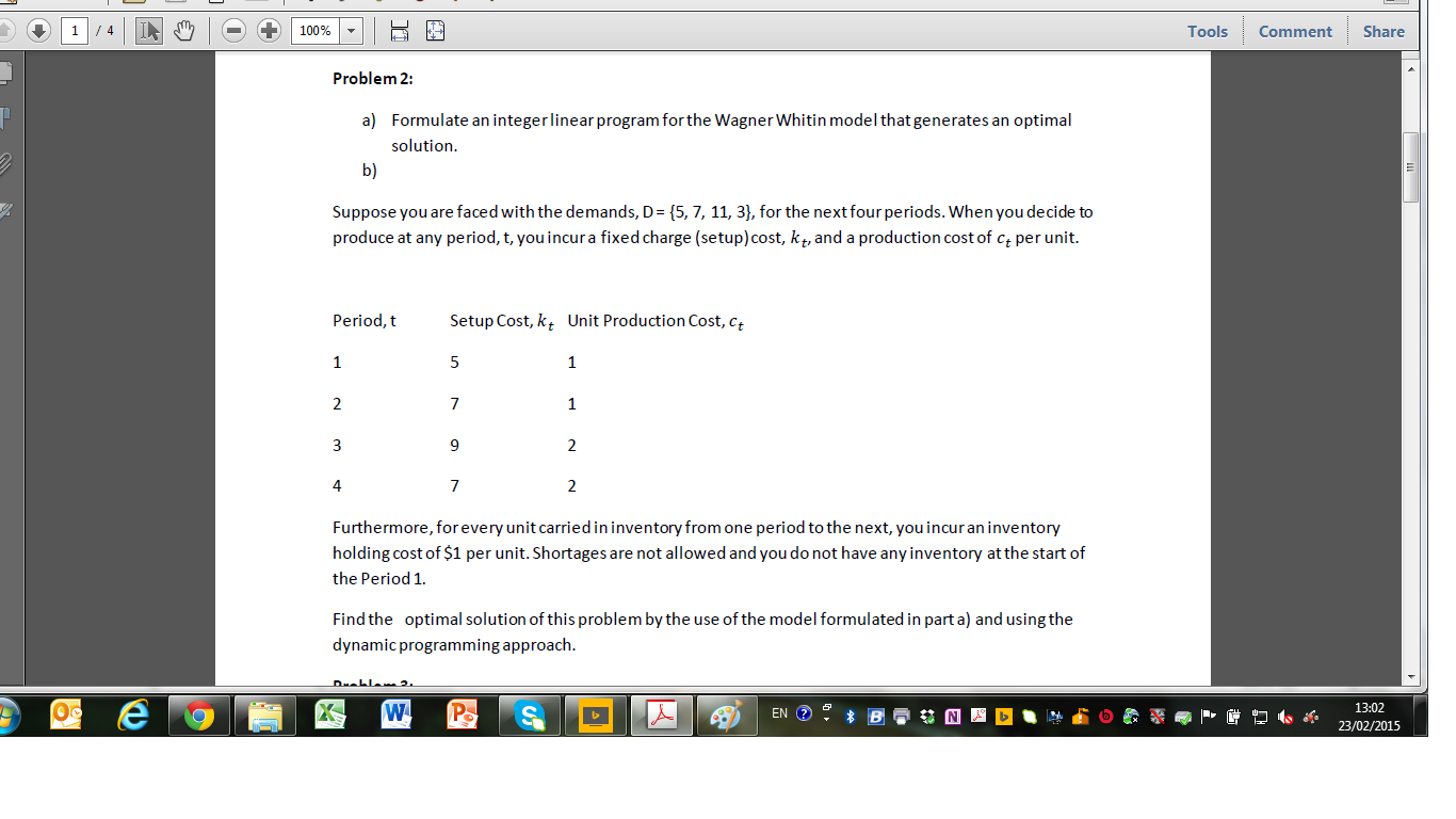 Solved Problem 2: a) Formulate an integer linear program for | Chegg.com