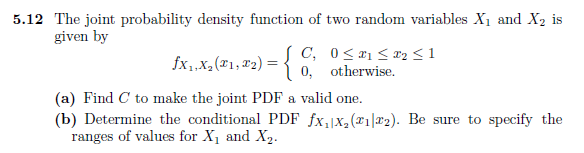 Solved 5.12 The joint probability density function of two | Chegg.com