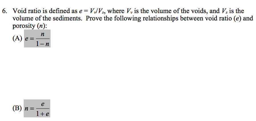 solved-6-void-ratio-is-defined-as-e-v-vs-where-v-is-the-chegg