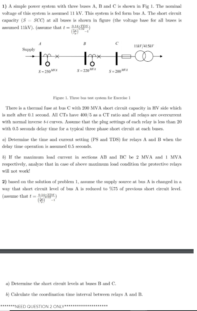 Solved 1 A Simple Power System With Three Buses A B And C Chegg solved-1-a-simple-power-system-with-three-buses-a-b-and-c-chegg