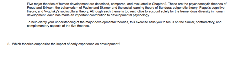 Solved Five major theories of human development are Chegg