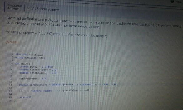 Solved Given sphereRadius and p/Val, compute the volume of a | Chegg.com