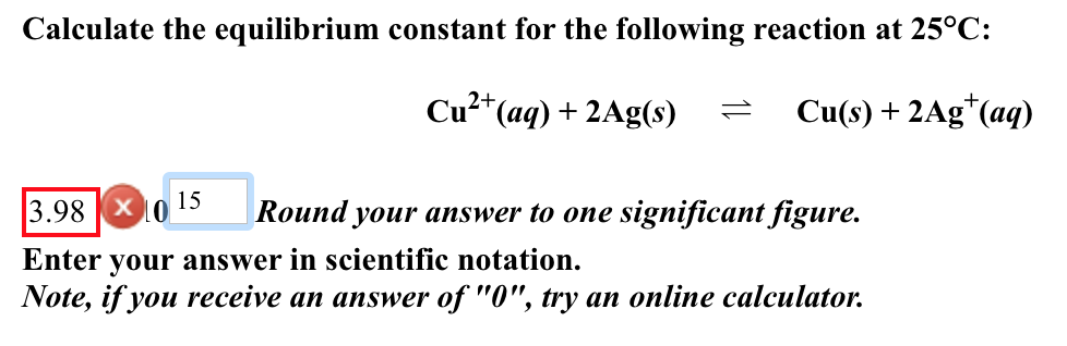 Solved Calculate The Equilibrium Constant For The Following | Chegg.com