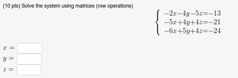 matrices and row operations assignment quizlet