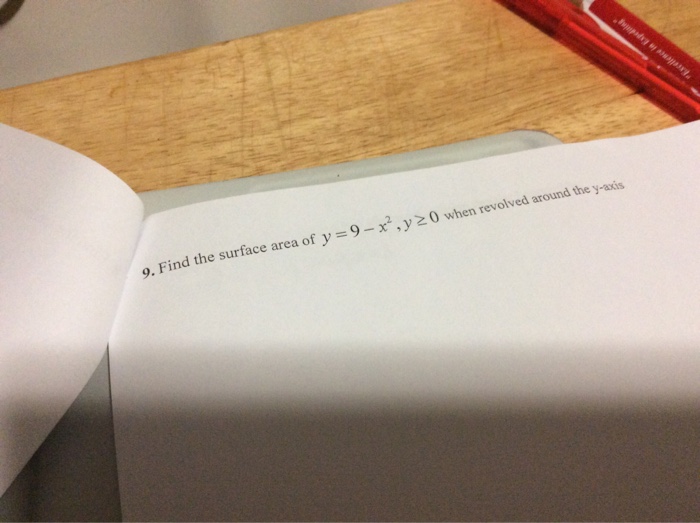 find-the-surface-area-of-y-9-x-2-y-0-when-chegg