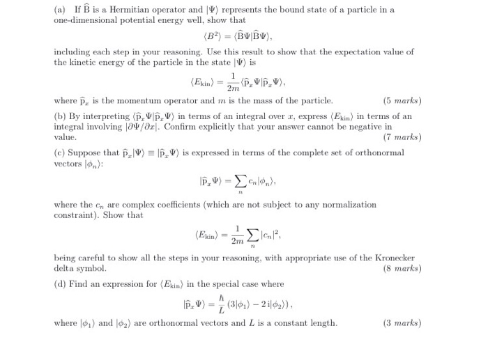 Solved If B^is a Hermitian operator and | psi) represents | Chegg.com