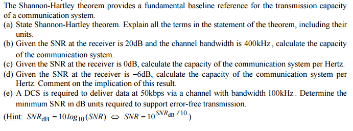 Solved The Shannon-Hartley Theorem Provides A Fundamental | Chegg.com