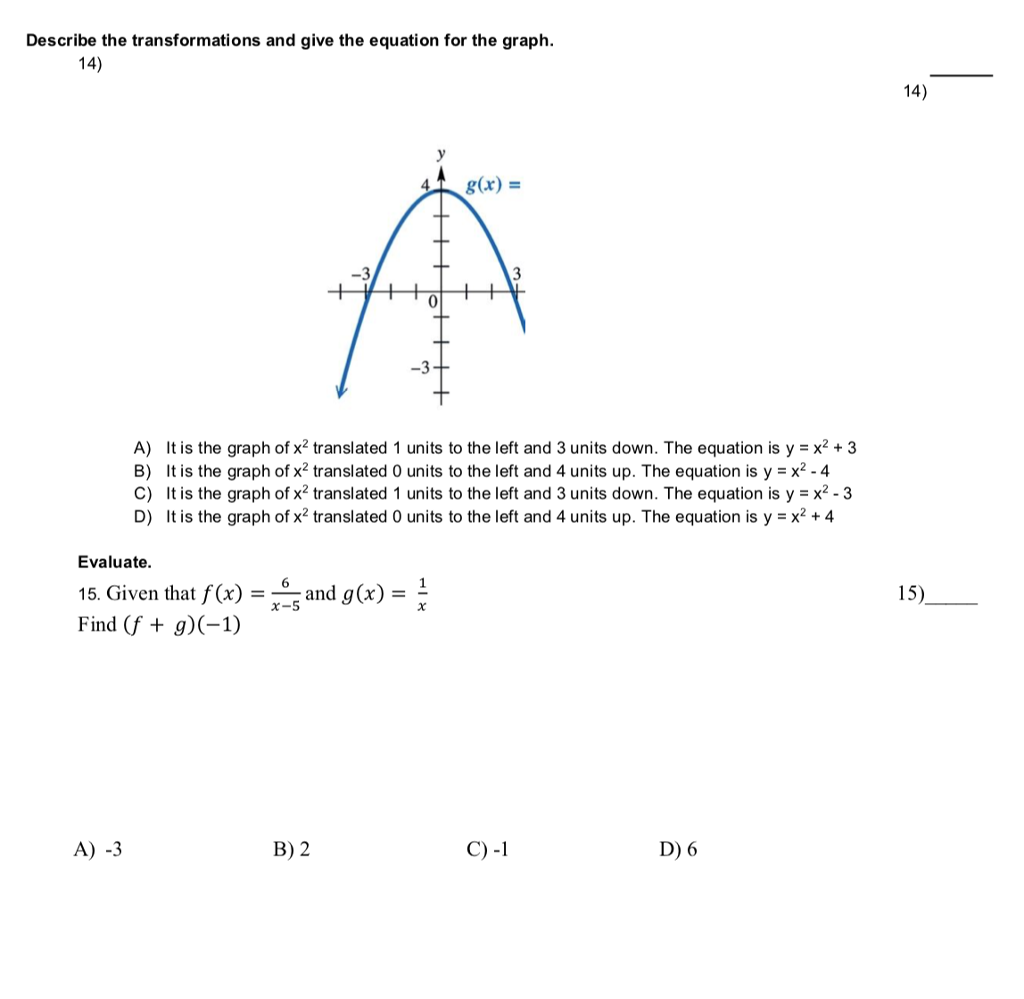 Solved Describe the transformations and give the equation | Chegg.com