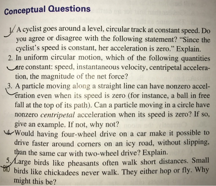 Solved Conceptual Questions A cyclist goes around a level,