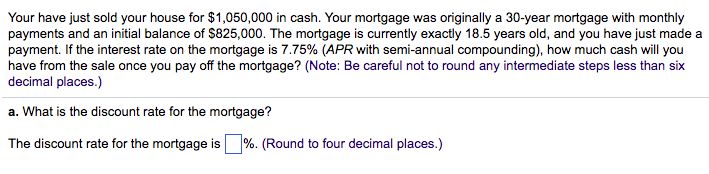 Solved You decide to take a 30-year mortgage of $100,000 | Chegg.com