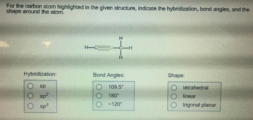 Solved For The Carbon Atom Highlighted In The Given | Chegg.com