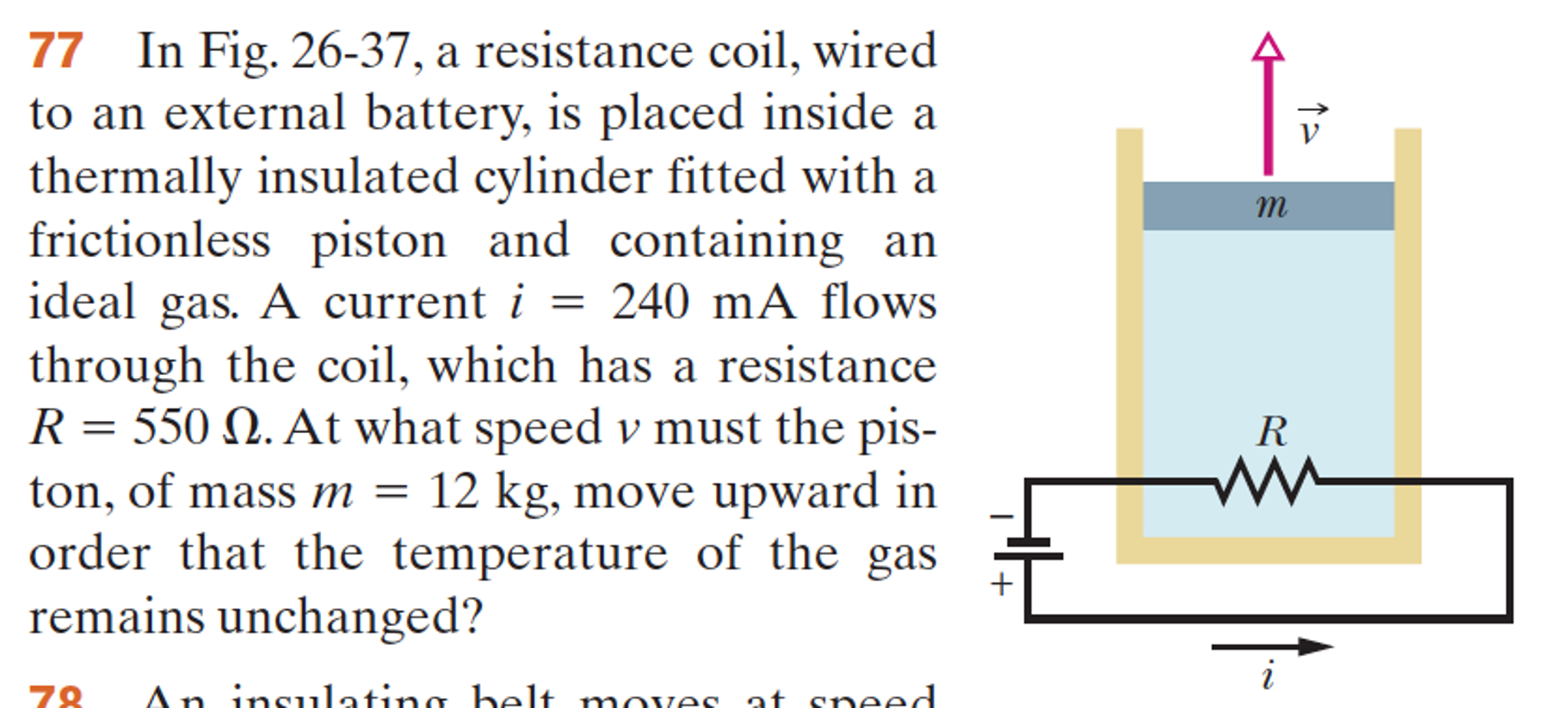 Solved A resistance coil, wired to an external battery, is