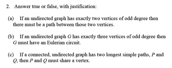 Solved Answer true or false, with justification: If an | Chegg.com
