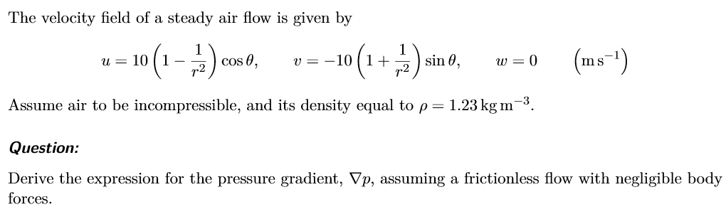 Solved The velocity field of a steady air flow is given by | Chegg.com