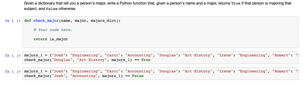 Solved Given a dictionary that tell you a person's major, | Chegg.com