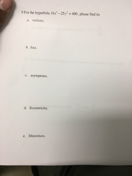 solved-for-the-hyperbola-16x-2-25y-2-400-please-find-chegg