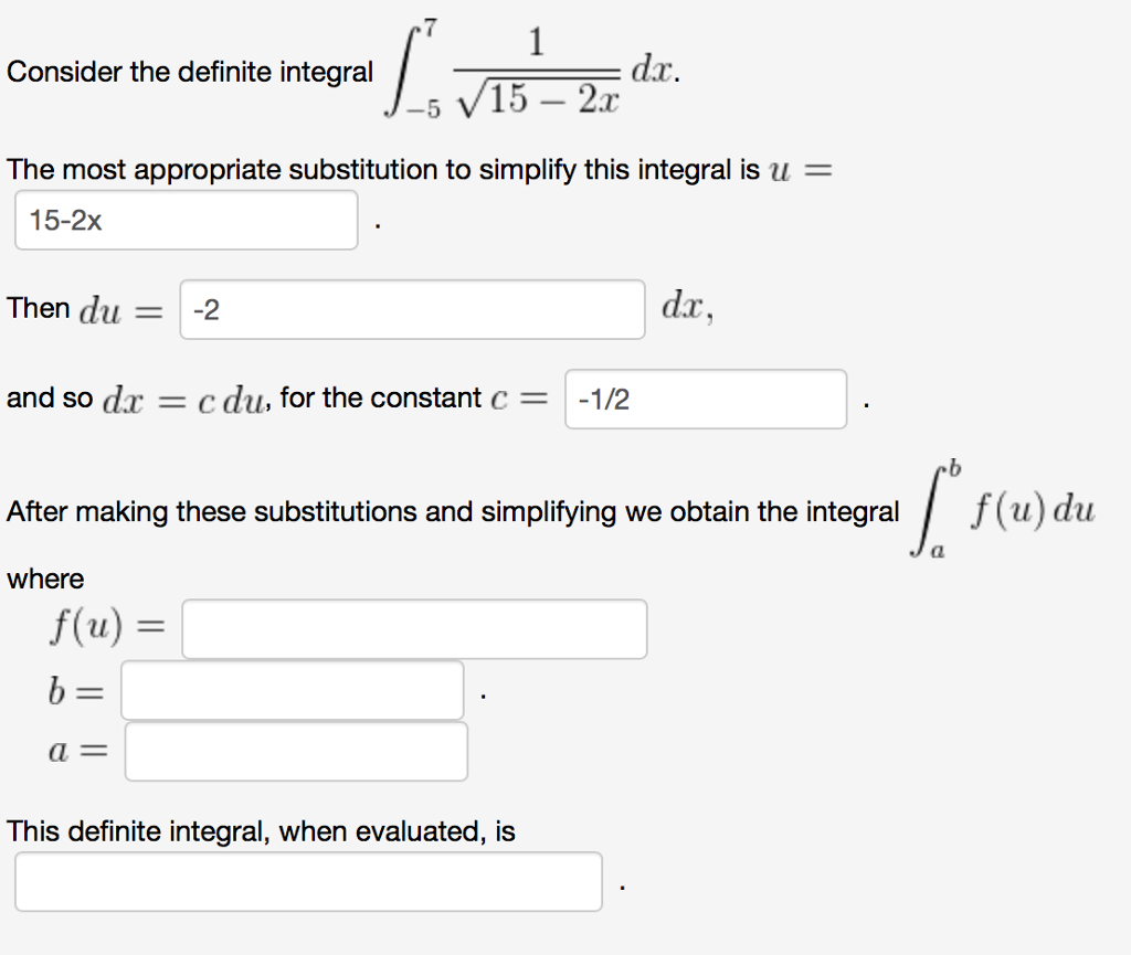 Solved 7 dx J-5 Consider the definite integral The most | Chegg.com