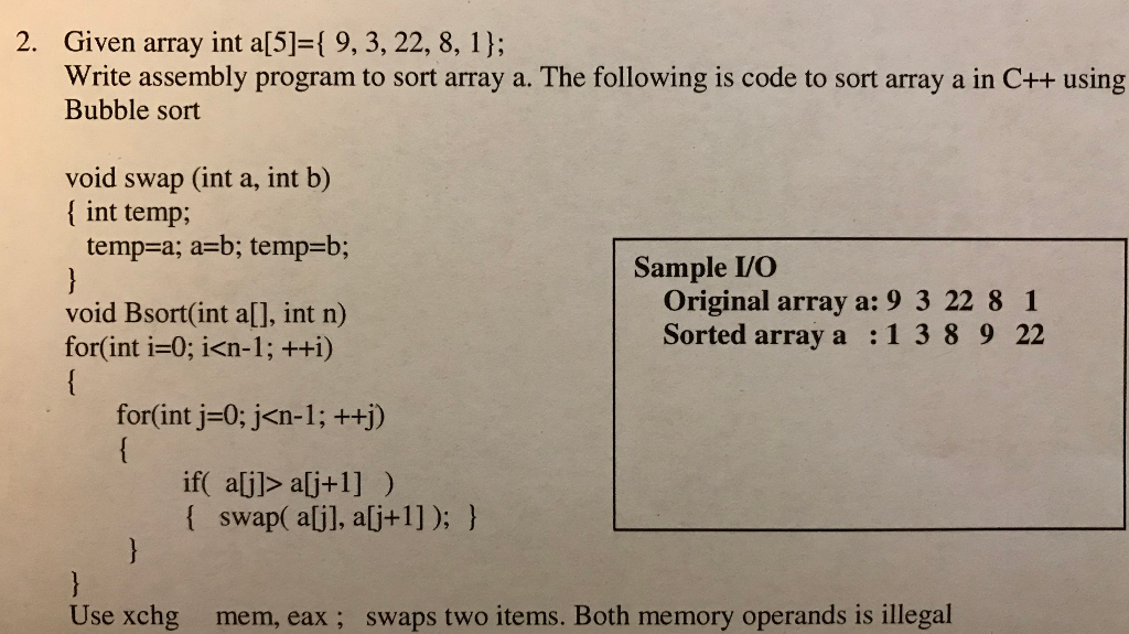 Solved 2. Given array int a[5]={ 9, 3, 22, 8, 1}; Write | Chegg.com