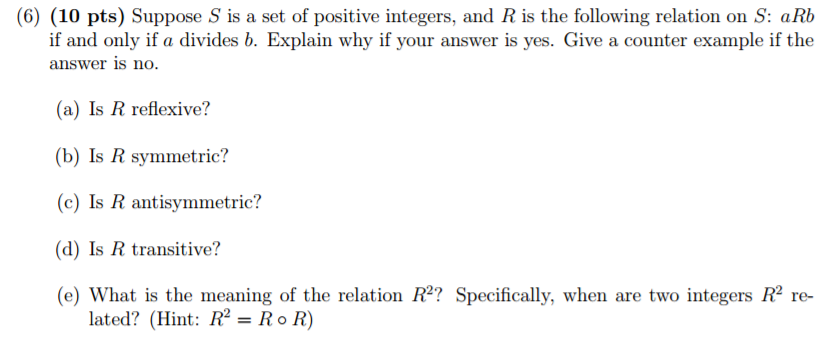 Solved Suppose S is a set of positive integers, and R is the | Chegg.com
