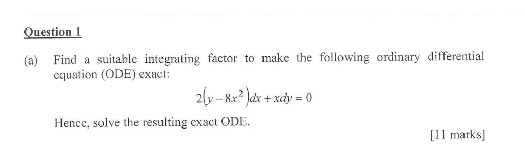 Solved Find a suitable integrating factor to make the | Chegg.com