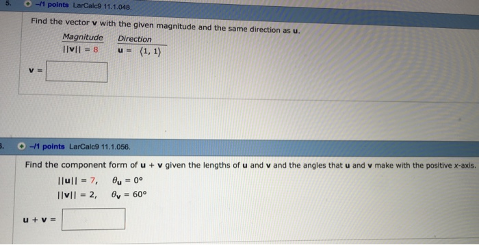 Solved Find the vector v with the give magnitude and the | Chegg.com