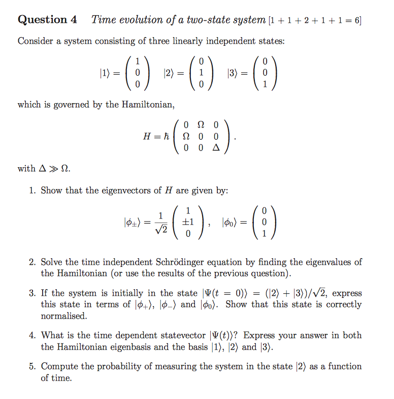 Solved Question 4 Time Evolution Of A Two-state System [1 + | Chegg.com