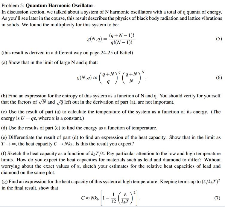 Solved Quantum Harmonic Oscillator. In discussion section,