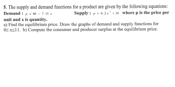 Solved The supply and demand functions for a product are | Chegg.com