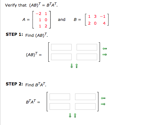 Solved Verify That (AB) -B'A -2 1 1 3-1 And B=120 1 0 STEP | Chegg.com