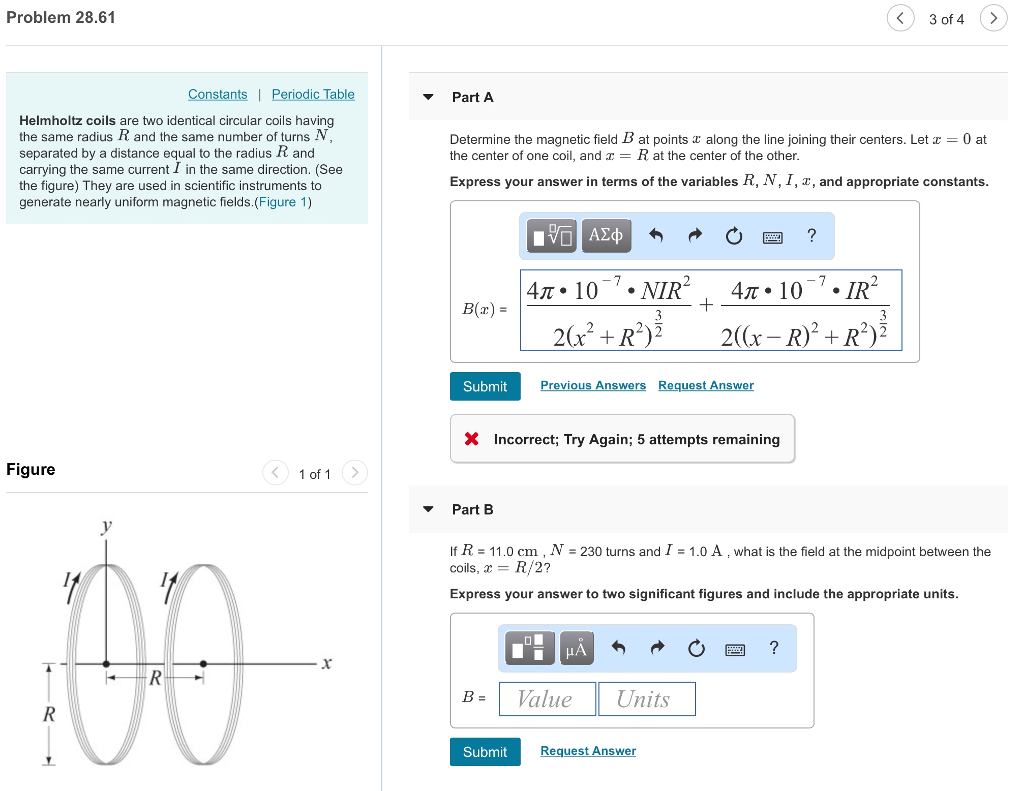 Solved Problem 28.61 3 Of 4 > Part A Helmholtz Coils Are Two | Chegg.com