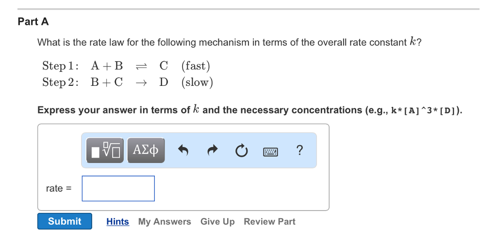 Solved What is the rate law for the following mechanism in | Chegg.com
