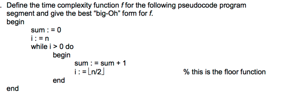 Define the time complexity function f for the | Chegg.com
