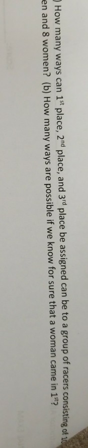 Solved How many ways can 1st place, 2nd place, and 3'd place | Chegg.com
