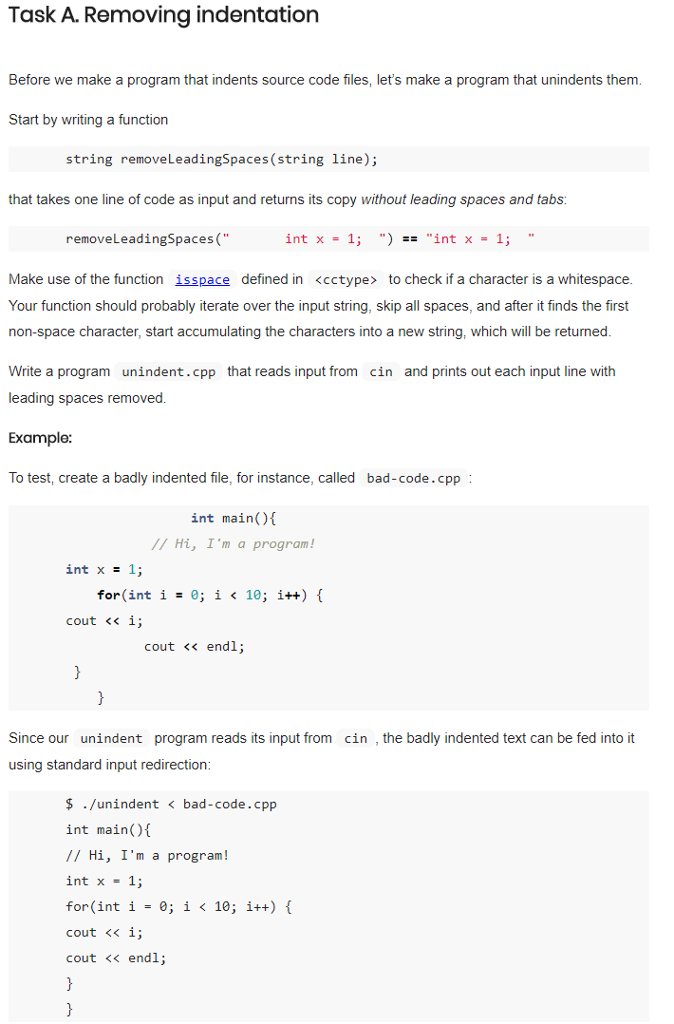 Solved Task A. Removing indentation Before we make a program | Chegg.com