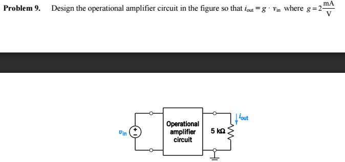 Solved Design the operational amplifier circuit in the | Chegg.com