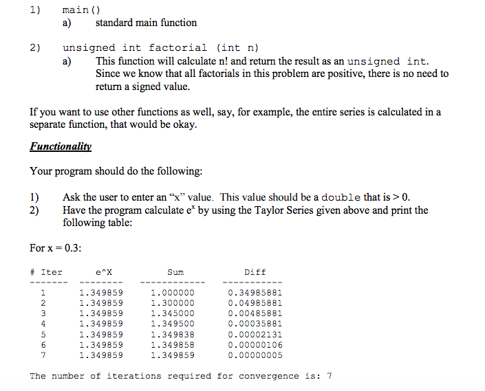 Solved Problem #1 Taylor Series Convergence (C Program) For | Chegg.com