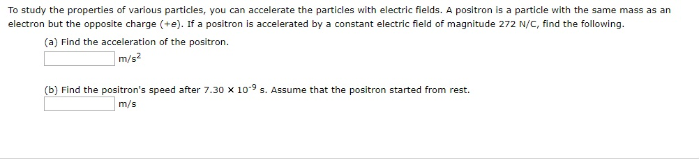 Solved To study the properties of various particles, you can | Chegg.com