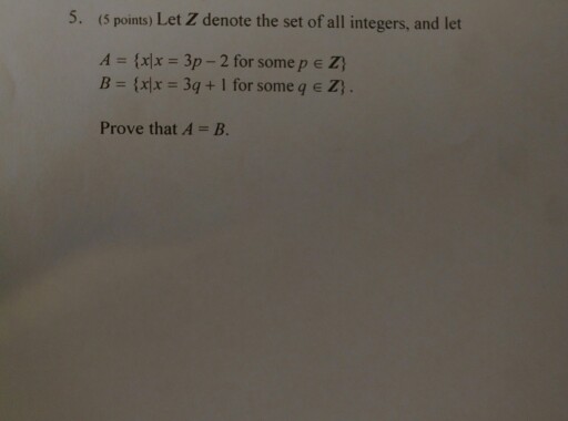 Solved 5 5 Points Let Z Denote The Set Of All Integers 4454